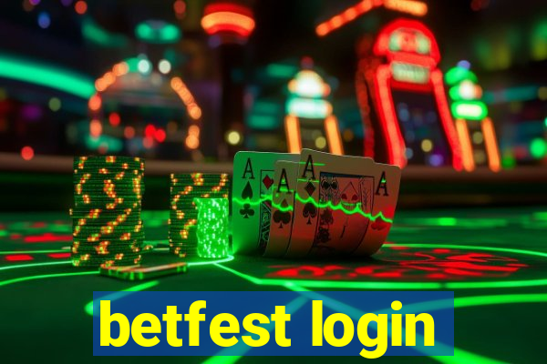 betfest login